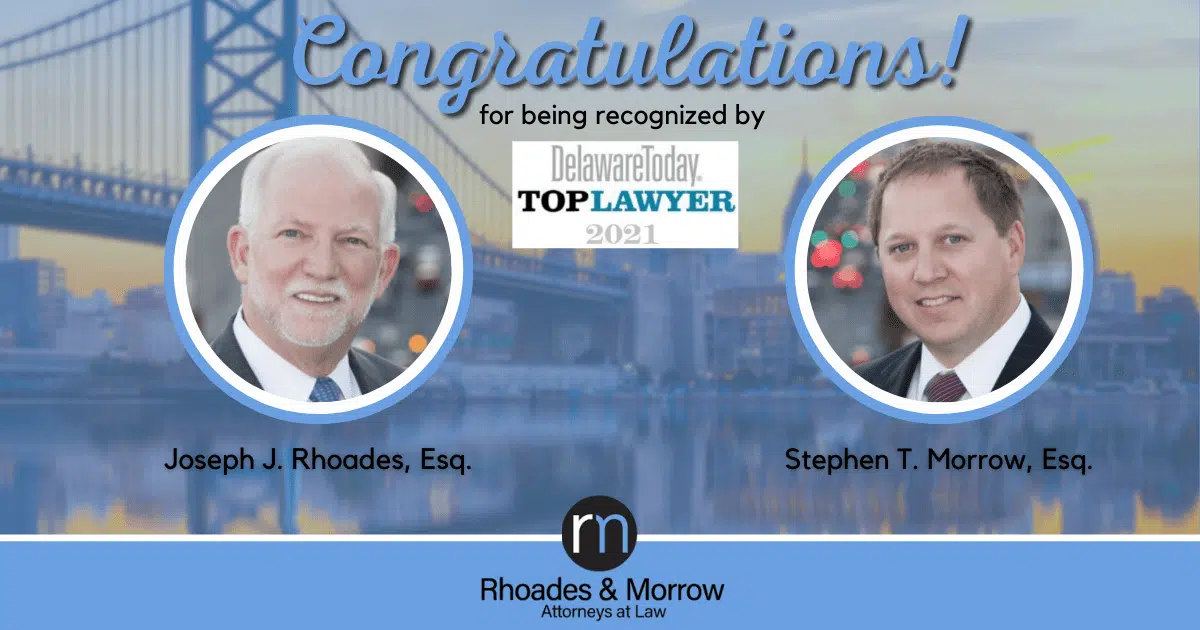 Rhoades-Morrow-Delaware-Today-Top-Lawyer-2021